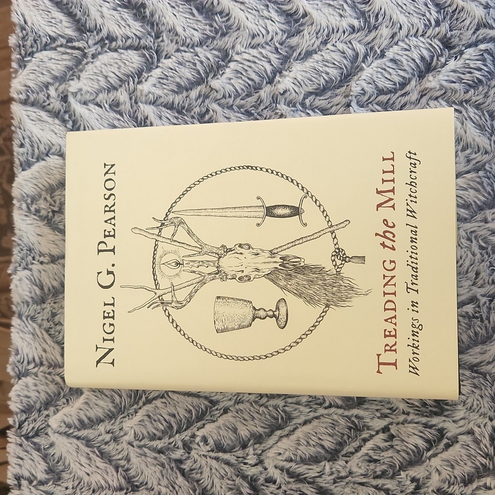 Nigel G. Pearson Treading the Mill Workings in Traditional Witchcraft hc 1st Ed